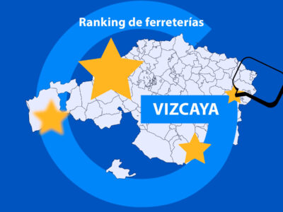 Ranking de ferreterías mejor valoradas de Vizcaya, según las opiniones de usuarios en Google